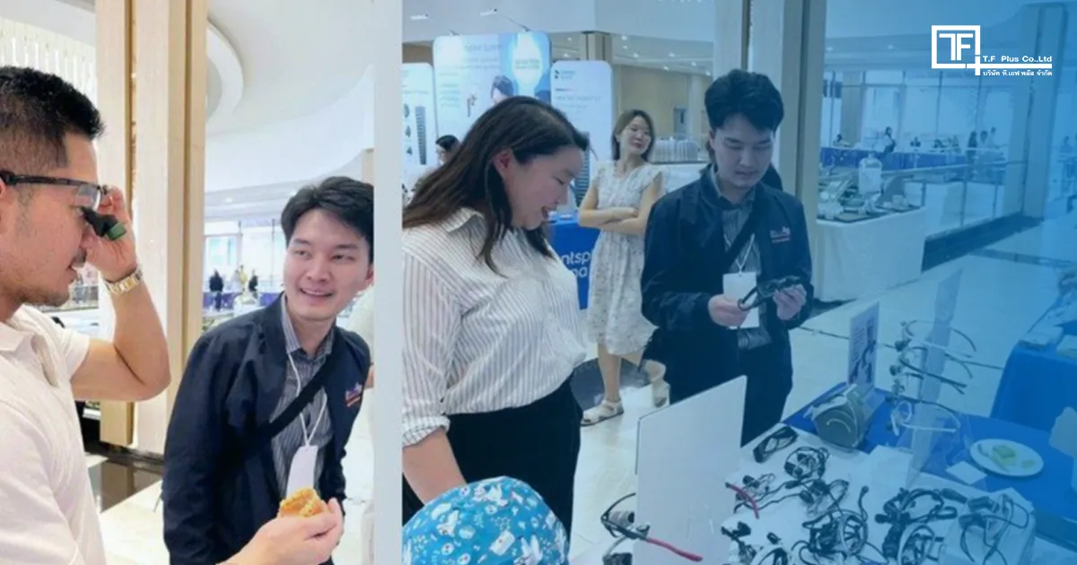 T.F Plus โชว์ Loupes ในงาน Prosthodontic Symposium สงขลา ที.เอฟ พลัส ร่วมออกบูธที่งาน Prosthodontic Symposium 7th PSU, CMU, KKU สงขลา พร้อมนำ Loupes คุณภาพสูงมาให้ทดลอง